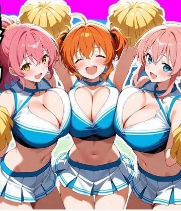 爆乳まみれ チアガールver.❤学園もの【かわいいファーム】評価